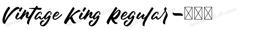 Vintage King Regular字体转换 Vintage King Regular字体转换